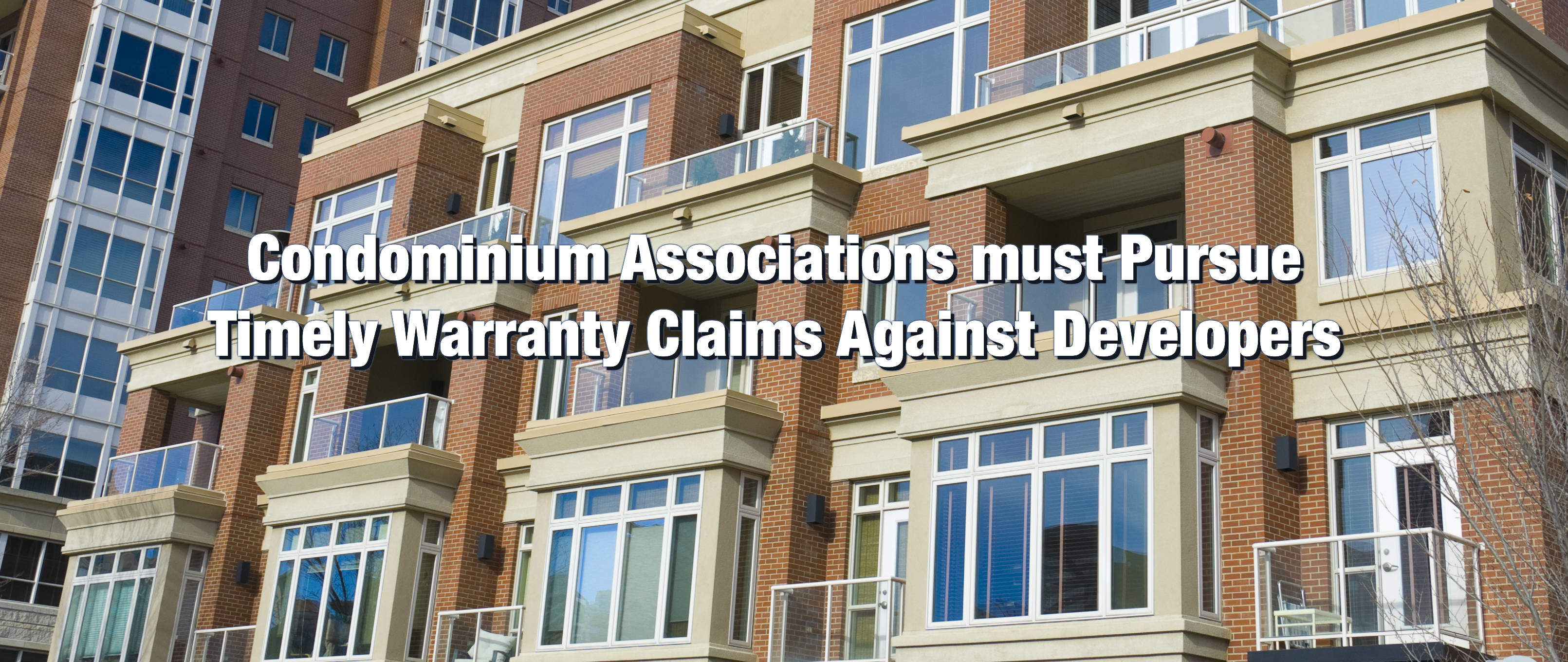 Maryland Condominium Associations Must Purse Timley Construction Defect Claims