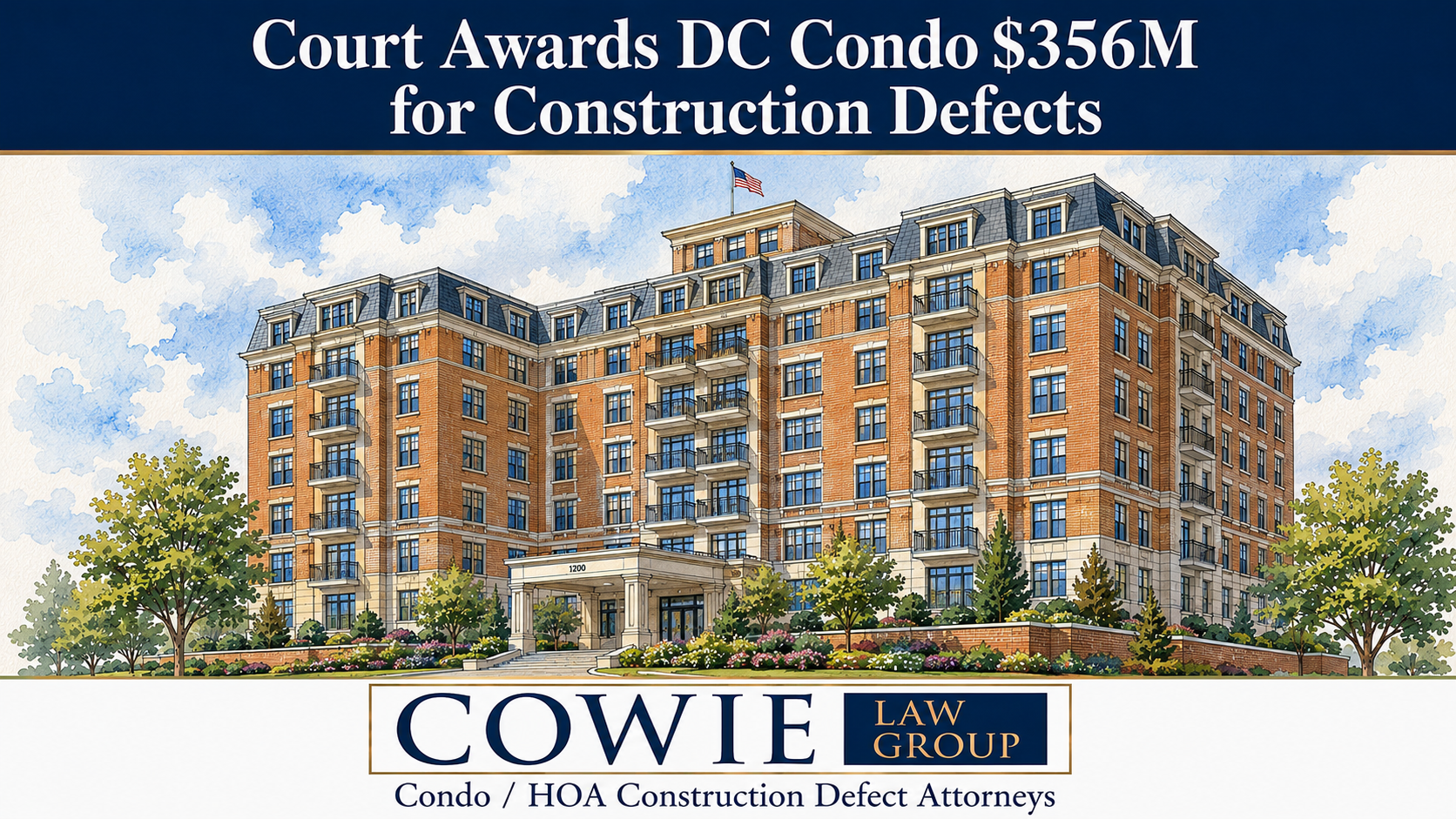 Image of condo building for article entitled: District of Columbia Superior Court enters $356 Million Verdict Against Developer JBG Smith for Defective Construction of Wardman Tower Condominium in Washington, D.C., by Cowie Law Group, Maryland and Washington DC condominium and HOA construction defect attorneys.